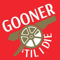 Gooner 'til I Die