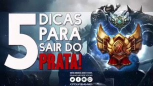 LoL 5 Dicas para sair do Prata