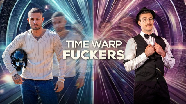 Time Warp Fuckers - Uncut With Paddy O'Brian, Charlie Cherry, Ruslan Angelo, Dean Young, Alex Ink, Nik Fros, Tom Storm, Eros Man